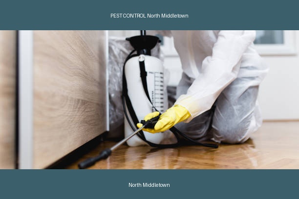 PEST CONTROL North Middletown